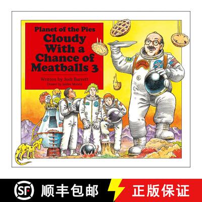 【3-4周达】精装 Cloudy With a Chance of Meatballs 3: Planet of the Pies [9781442490277]