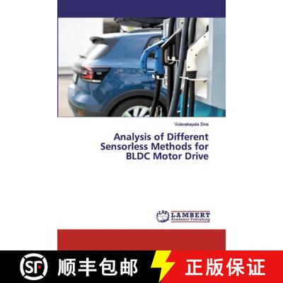 【3-4周达】Analysis of Different Sensorless Methods for BLDC Motor Drive (Aufl.) (Aufl.) (Aufl.) [9786202529747]