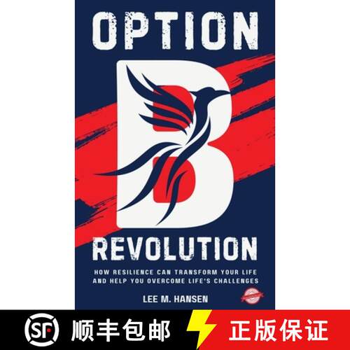 【3-4周达】Option B Revolution: How Resilience Can Transform Your Life and Help You Overcome Life's C... [9798869208750]