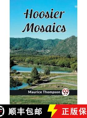 【3-4周达】Hoosier Mosaics (Edition2023) [9789362766014]