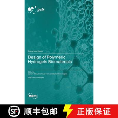 【3-4周达】精装 Design of Polymeric Hydrogels Biomaterials [9783725822348]