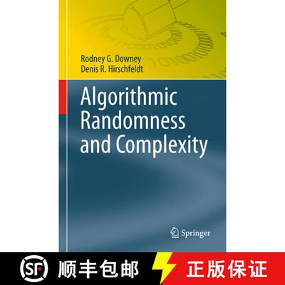【3-4周达】Algorithmic Randomness and Complexity (Softcover reprint of the original 1st ed. 2010) [9781493938209]