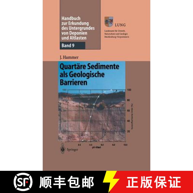 【3-4周达】Handbuch Zur Erkundung Des Untergrundes Von Deponien Und Altlasten: Band 9: Quartäre Sedi... [9783540436843]