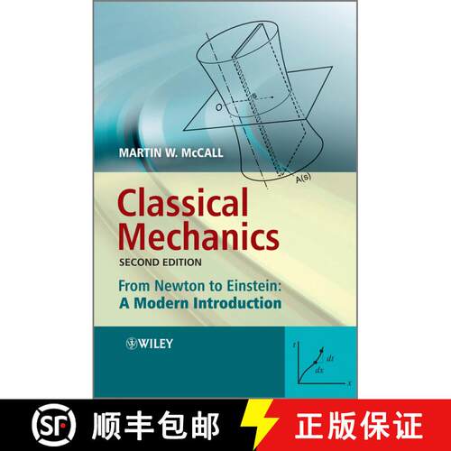 【3-4周达】Classical Mechanics - From Newton To Einstein - A Modern Introduction 2E [Wiley物理和天文] [9780470715727]