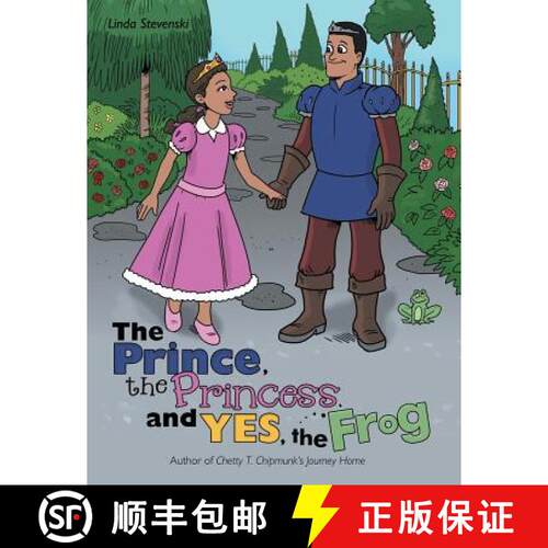 【3-4周达】The Prince, the Princess, and Yes, the Frog [9781480850989]