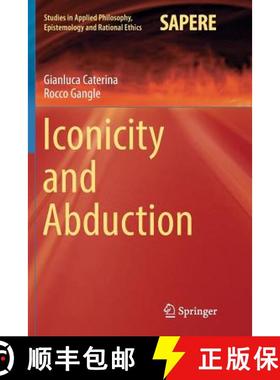 【3-4周达】Iconicity and Abduction [9783319830193]