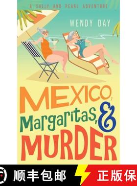 预订 Mexico, Margaritas, and Murder [9781957707136]