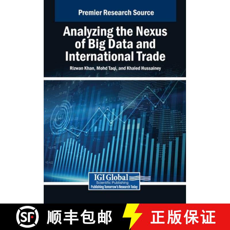 【3-4周达】Analyzing the Nexus of Big Data and International Trade [9798369365939]