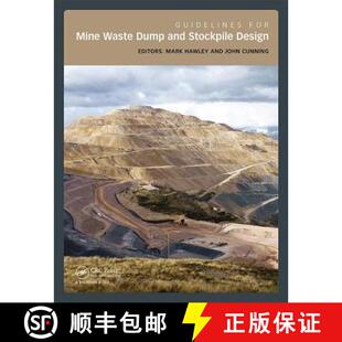【3-4周达】Guidelines for Mine Waste Dump and Stockpile Design [9781138197312]