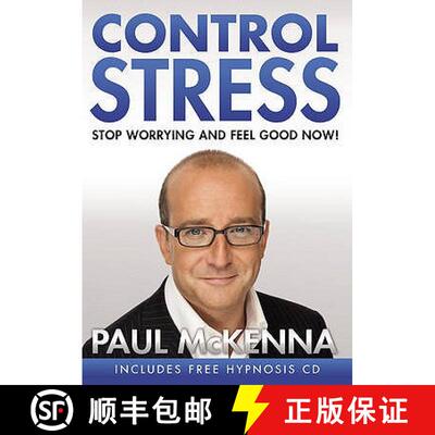 【3-4周达】Control Stress : stop worrying and feel good now with multi-million-copy bestselling autho... [9780593056295]