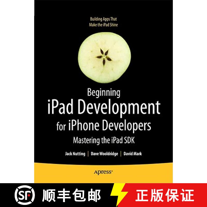 【3-4周达】Beginning iPad Development for iPhone Developers: Mastering the iPad SDK [9781430230212]