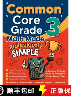 【3-4周达】Common Core Grade 3 Math Made Ridiculously Simple: A Comprehensive 3rd Grade Guide to Acin... [9798896479161]