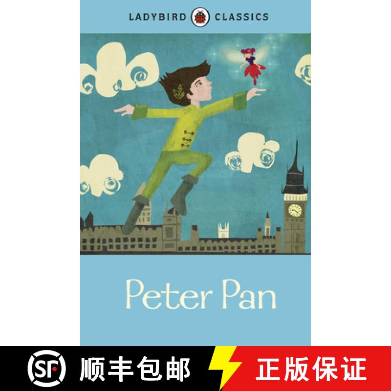 【3-4周达】Ladybird Classics: Peter Pan [9781409312222]