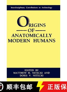 【3-4周达】Origins of Anatomically Modern Humans [9780306446757]