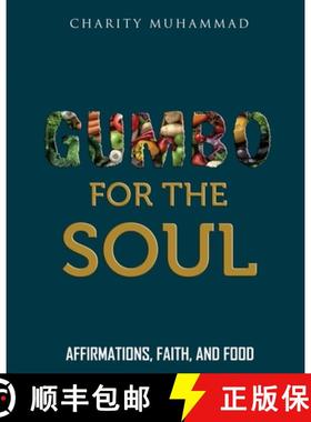【3-4周达】Gumbo for the Soul: Affirmations, Faith, and Food [9781088103005]