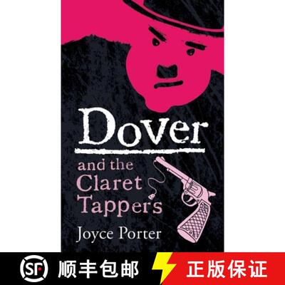 【2-3周达】Dover and the Claret Tappers (A DCI Dover Mystery 8) [9781788422116]