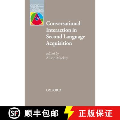【3-4周达】Conversational Interaction in Second Language Acquisition: A collection of empirical studies [9780194422499]