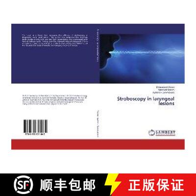 预订 Stroboscopy in laryngeal lesions [9783330351462]
