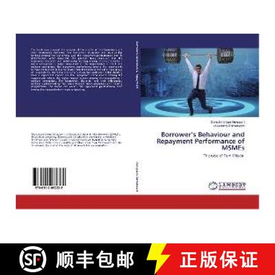 预订 Borrower’s Behaviour and Repayment Performance of MSMEs [9786202082228]