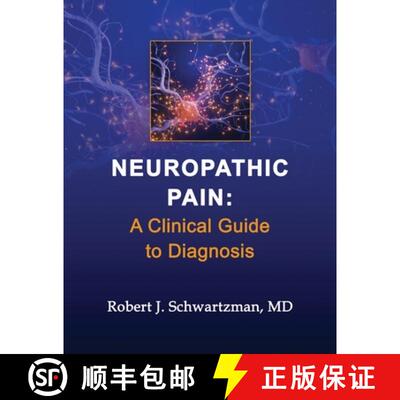【3-4周达】Neuropathic Pain: A Clinical Guide to Diagnosis [9781734596755]