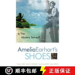 Mystery 9780759101302 Amelia Shoes 4周达 Earhart Solved? the