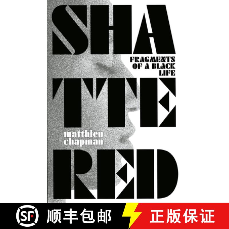 【2-3周达】Shattered: Fragments of a Black Life [9781952271922]