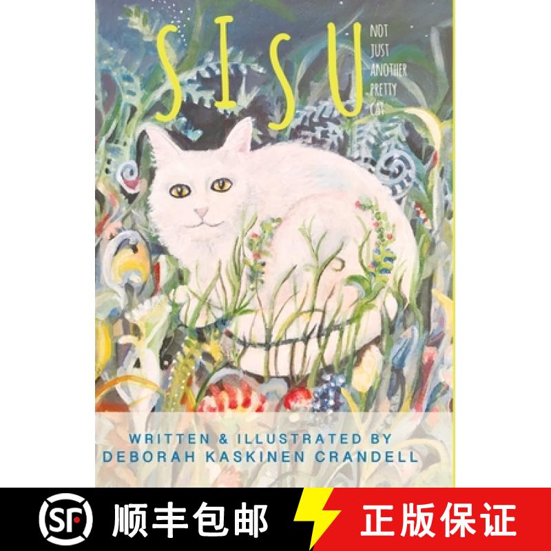 【2-3周达】Sisu: Not Just Another Pretty Cat [9781961302099]