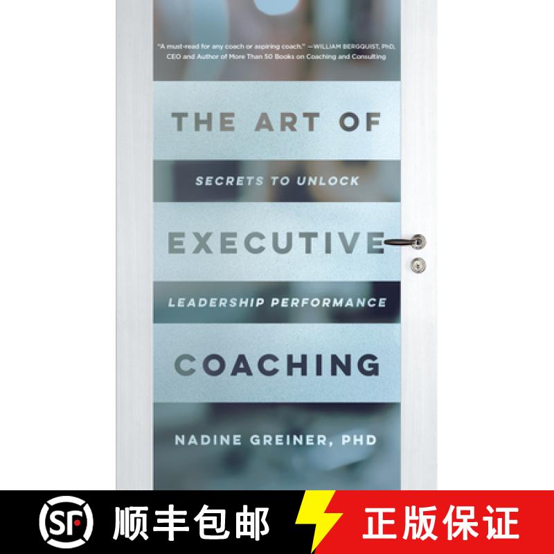 【3-4周达】The Art of Executive Coaching : Secrets to Unlock Leadership Performance [9781947308794]