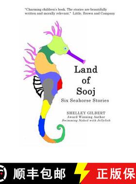 【3-4周达】Land of Sooj: Six Seahorse Stories [9780971831759]