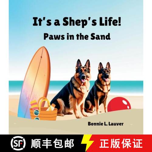 【3-4周达】It's a Shep's Life: Paws in the Sand [9798295886621]