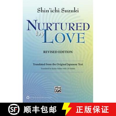 【3-4周达】NURTURED BY LOVE REVISED EDITION [9780739090442]