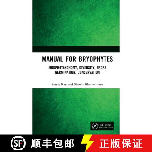【3-4周达】精装 Manual for Bryophytes: Morphotaxonomy, Diversity, Spore Germination, Conservation [9781032076942]