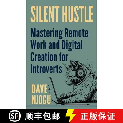 【3-4周达】Silent Hustle -  Mastering Remote Work And Digital Creation For Introverts [9798227126986]