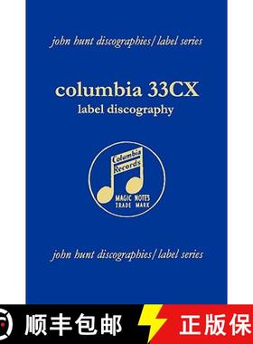 【3-4周达】Columbia 33CX Label Discography.  [2004]. [9781901395174]