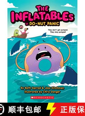 预订 The Inflatables in Do-Nut Panic! (the Inflatables #3) [9781338749014]