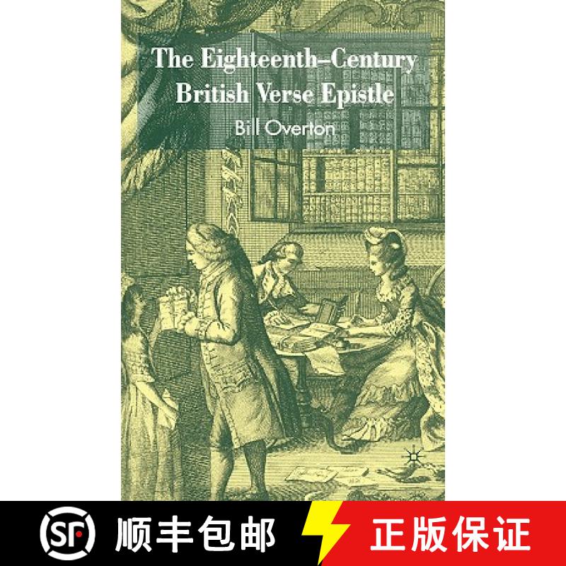 【3-4周达】The Eighteenth-Century British Verse Epistle [9781403941701]
