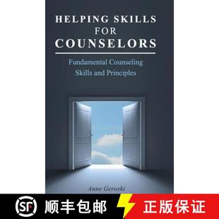【3-4周达】Helping Skills for Counselors: Fundamental Counseling Skills and Principles [9781516571369]