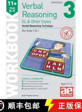 【3-4周达】11+ Verbal Reasoning Year 5-7 GL & Other Styles Workbook 3: Verbal Reasoning Technique [9781911553908]