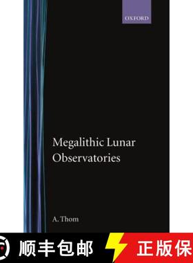 【3-4周达】Megalithic Lunar Observatories [9780198581321]
