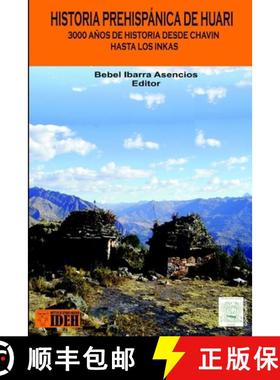【3-4周达】Historia Prehispánica de Huari: Desde Chavín hasta los Inkas 3000 años de Historia [9786034540507]