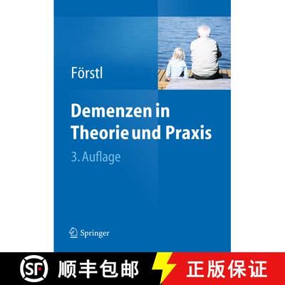 【3-4周达】Demenzen in Theorie und Praxis (3., aktualisierte u. überarb. Aufl. 2011) [9783642197949]