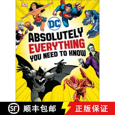 【3-4周达】DC Comics Absolutely Everything You Need To Know [9780241314241]