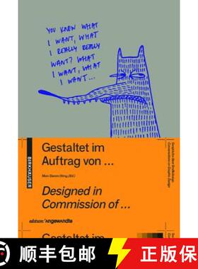 【3-4周达】Gestaltet Im Auftrag Von ... / Designed in Commission of ...: Gespräche Über Graphik Des... [9783035606089]