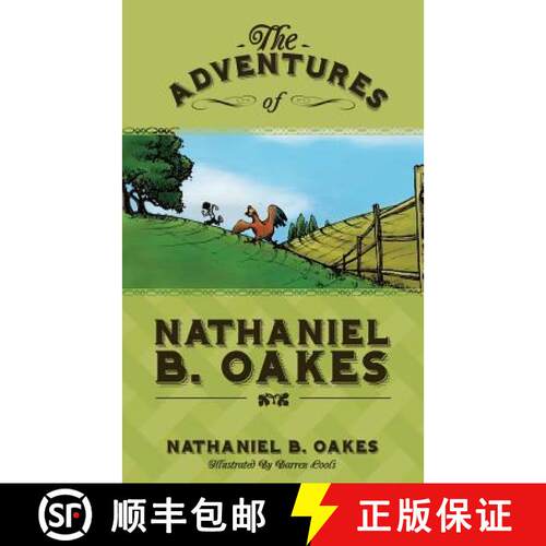 【3-4周达】The Adventures of Nathaniel B. Oakes [9780984483242]