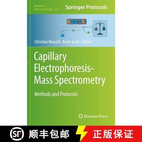 【3-4周达】Capillary Electrophoresis-Mass Spectrometry : Methods and Protocols [9781071624951]