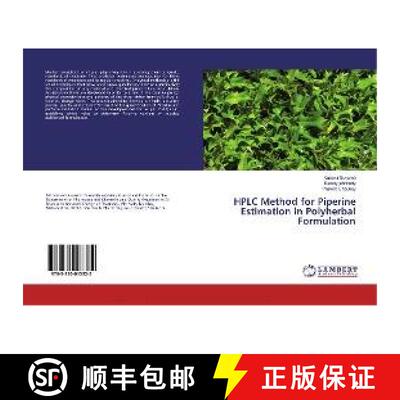预订 HPLC Method for Piperine Estimation in Polyherbal Formulation [9783330013322]