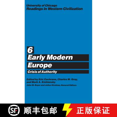 【3-4周达】University of Chicago Readings in Western Civilization, Volume 6, Volume 6: Early Modern E... [9780226069487]
