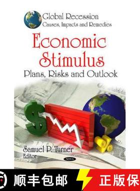 【3-4周达】Economic Stimulus: Plans, Risks and Outlook [9781607415169]