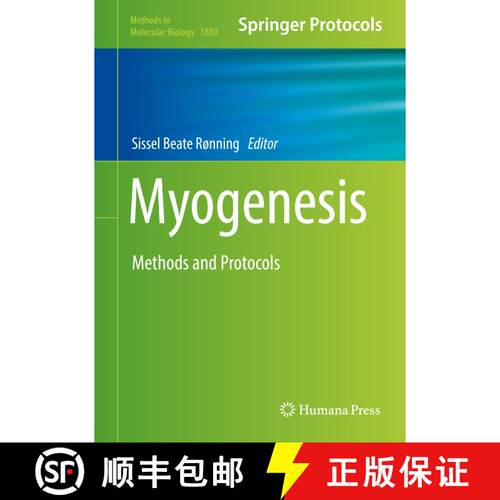 【3-4周达】精装 Myogenesis : Methods and Protocols (1st ed. 2019) [9781493988969]