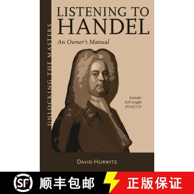 【3-4周达】Listening to Handel: An Owner's Manual [With CD (Audio)] [9781574674873]